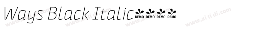Ways Black Italic字体转换 Ways Black Italic字体转换